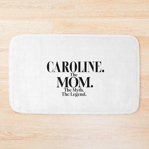 Item preview, Caroline The Mom The Myth The Legend Caroline Name - Funny Mom Quote designed and sold by Oussinc.