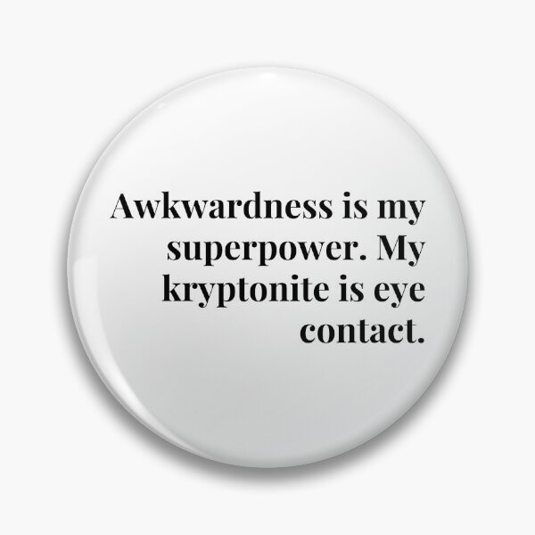 Item preview, AWKWARDNESS designed and sold by iAmmAja43.