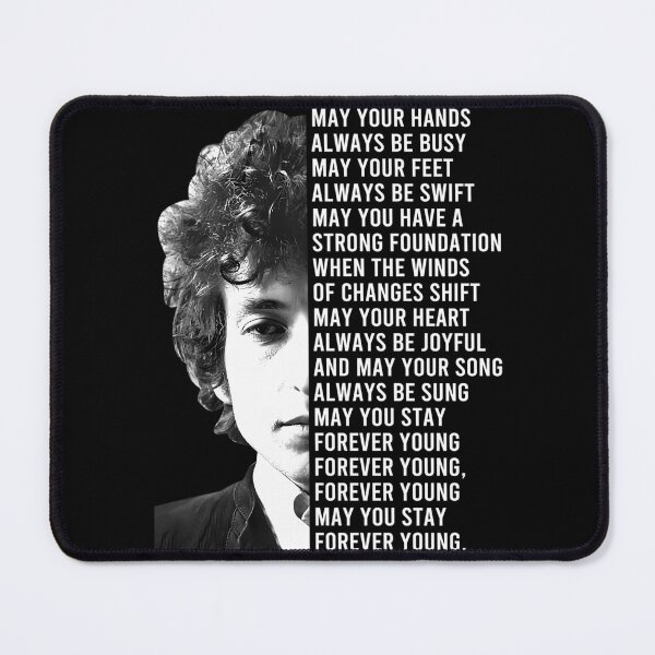 Item preview, Bob Dylan Forever Young Lyrics designed and sold by ThreadNovaCraze.