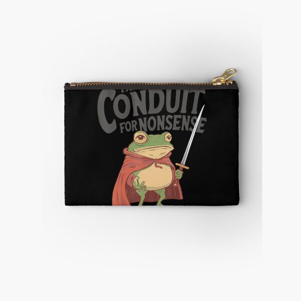 Item preview, I Am A Conduit For Nonsense Meme Funny Frog designed and sold by TimothyJMoss.