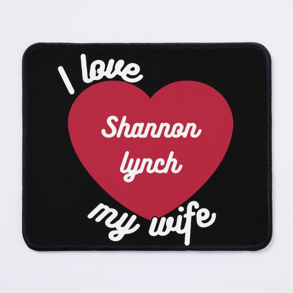 Item preview, I love my wife Shannon Lynch designed and sold by antroaming.