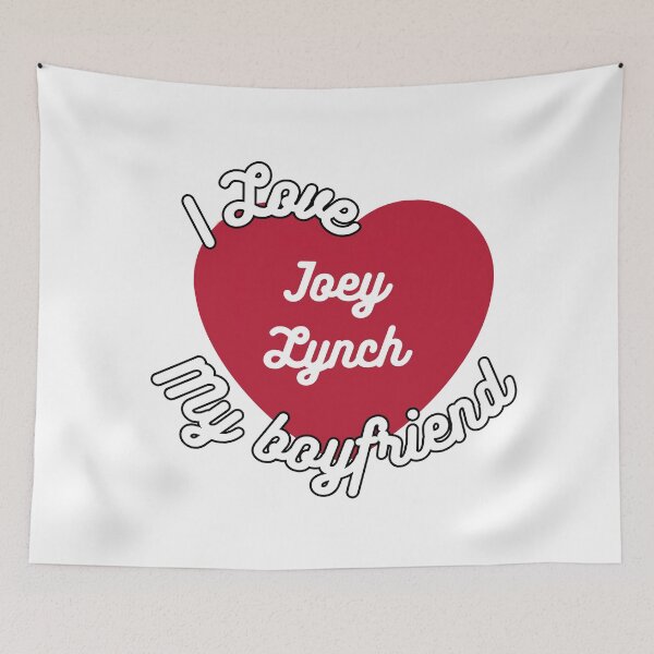 Item preview, I love my boyfriend Joey Lynch designed and sold by antroaming.