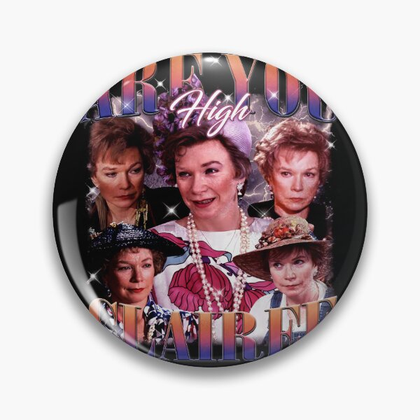 Item preview, Are You High Clairee Steel Magnolias Shirt, Ouiser Boudreaux Bootleg Rap Tee, Retro 80s Movie Shirt, Comedy Movie Shirt designed and sold by Reyesz1.