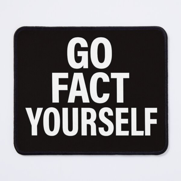 Item preview, Go Fact Yourself designed and sold by FrameFlow.