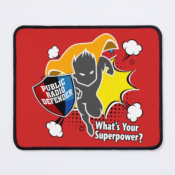 Item preview, Public Radio Defender - Superpower designed and sold by TheDopeSpotShop.