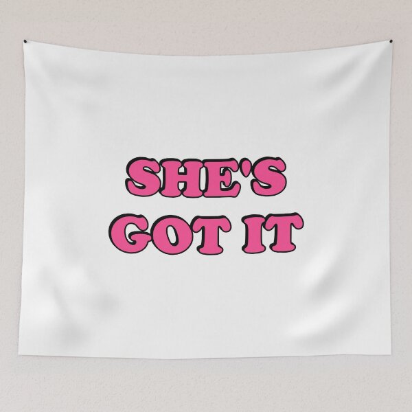 Item preview, Shes got it designed and sold by Inspirationmotivation.