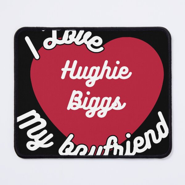 Item preview, I love my boyfriend Hughie Biggs designed and sold by antroaming.
