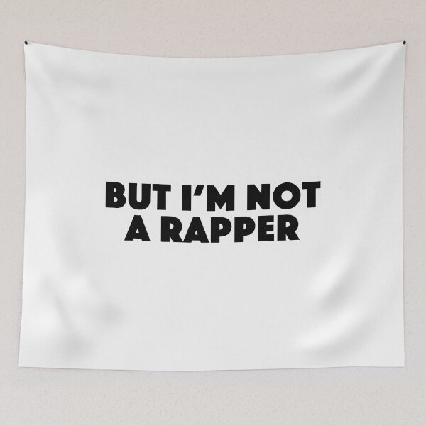 Item preview,  But I'M Not A Rapper Popular Meme Speech Bold designed and sold by denovaikokwus.
