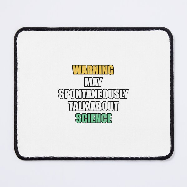 Item preview, Warning May spontaneously talk about Science designed and sold by Inspirationmotivation.