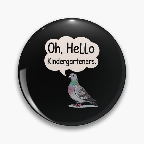 Item preview, Oh, Hello Kindergarteners Cute Pigeon Kindergarten Teacher designed and sold by BakeryDozen.