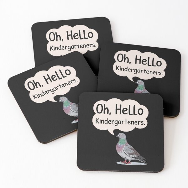 Item preview, Oh, Hello Kindergarteners Cute Pigeon Kindergarten Teacher designed and sold by BakeryDozen.