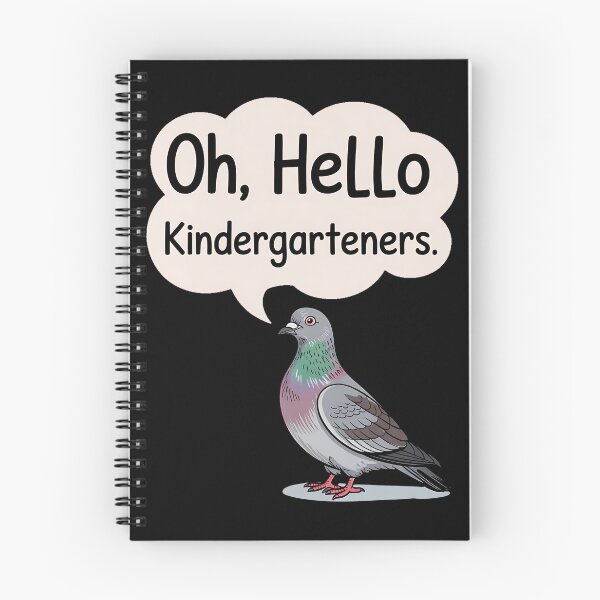 Item preview, Oh, Hello Kindergarteners Cute Pigeon Kindergarten Teacher designed and sold by BakeryDozen.