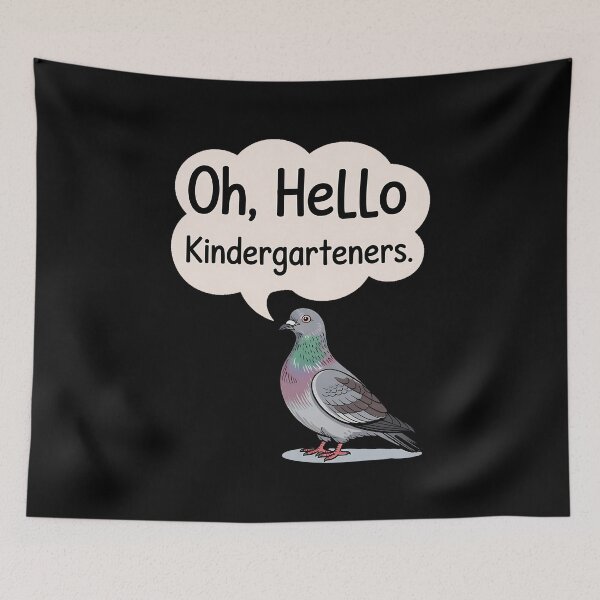 Item preview, Oh, Hello Kindergarteners Cute Pigeon Kindergarten Teacher designed and sold by BakeryDozen.