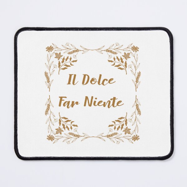 Item preview, Dolce far niente designed and sold by LaughandLaugh.