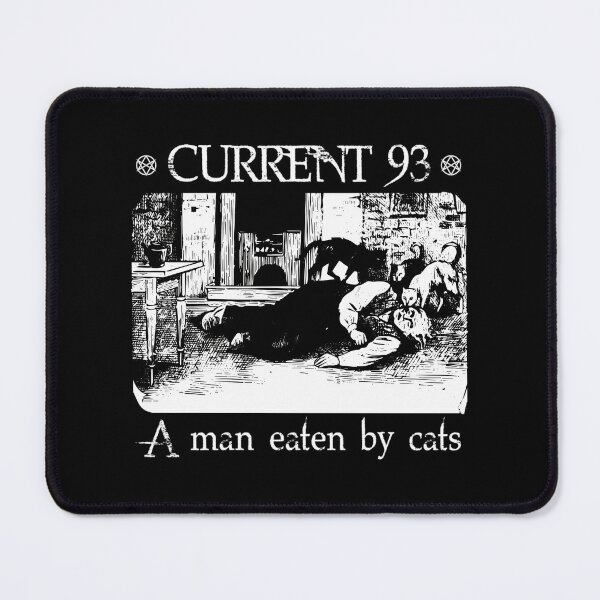 Item preview, Currrent 93 - A man eaten by cats designed and sold by EmelyRyan.