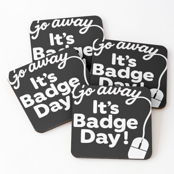 Item preview, Go Away It’s Badge Day Funny Work Gift designed and sold by SandraFaust.