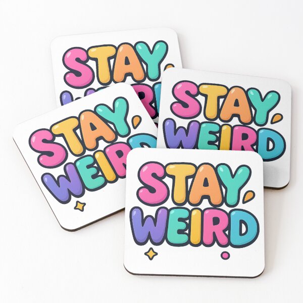 Item preview, Stay Weird Colorful Typography Quote designed and sold by Nuvijo.