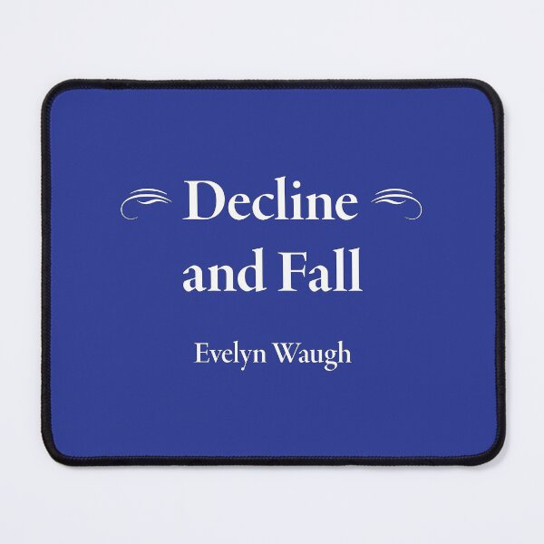 Item preview, Arthur Evelyn St John Waugh, Decline and Fall, Classic Literature designed and sold by CharlottePlaceArt.