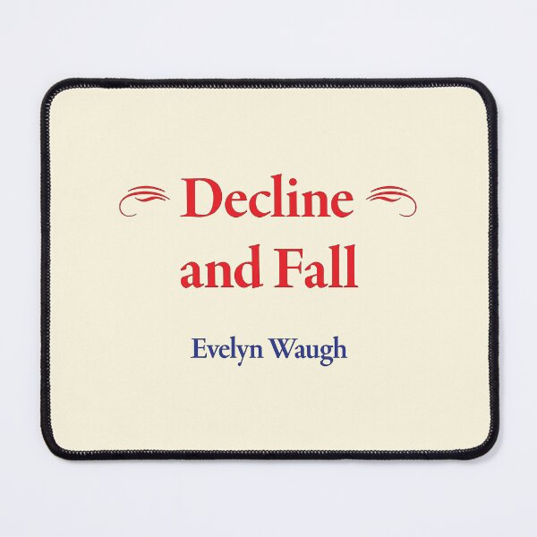Item preview, Arthur Evelyn St John Waugh, Decline and Fall, Classic Literature designed and sold by CharlottePlaceArt.