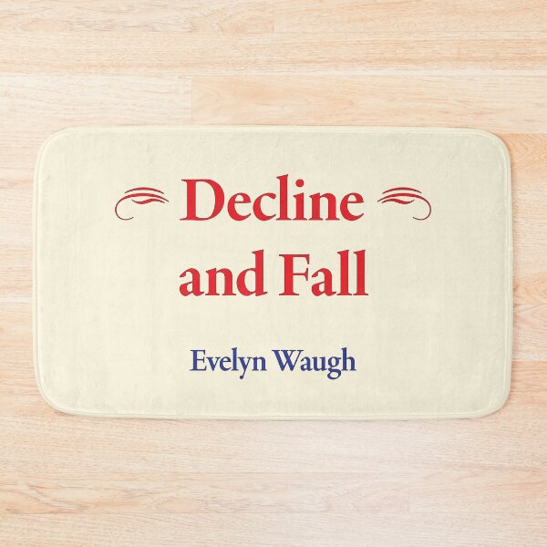 Item preview, Arthur Evelyn St John Waugh, Decline and Fall, Classic Literature designed and sold by CharlottePlaceArt.
