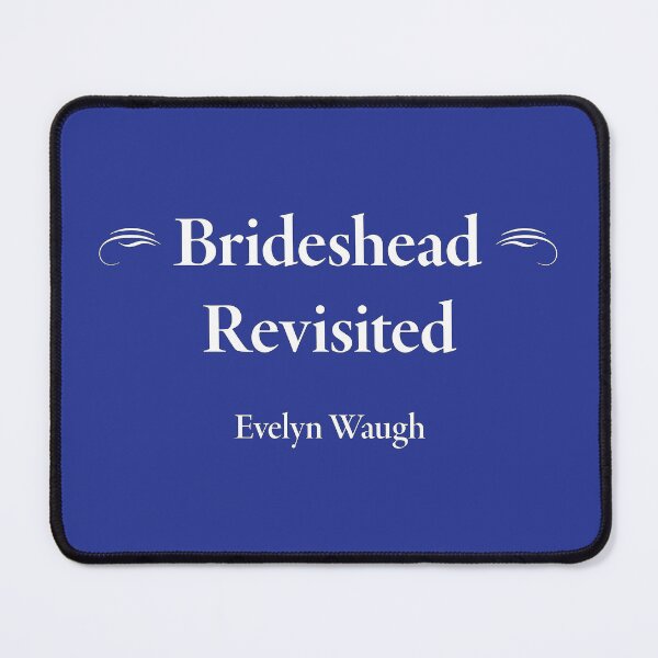 Item preview, Arthur Evelyn St John Waugh, Brideshead Revisited, Classic Literature designed and sold by CharlottePlaceArt.