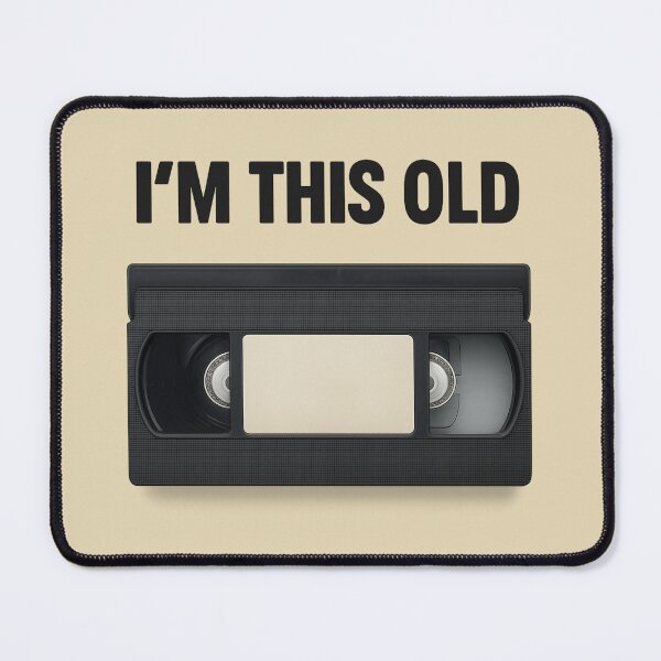 Item preview, I’m This Old VHS Tape Retro Design designed and sold by Nuvijo.