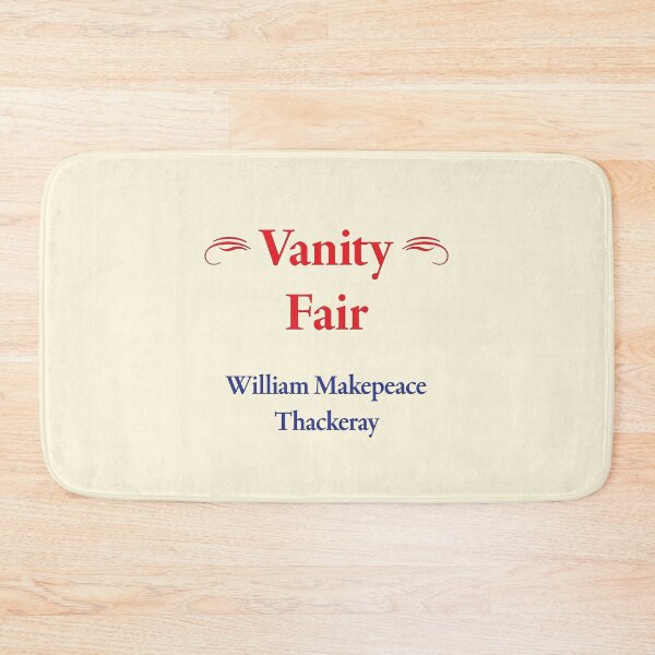 Item preview, William Makepeace Thackeray, Vanity Fair, Classic Literature designed and sold by CharlottePlaceArt.