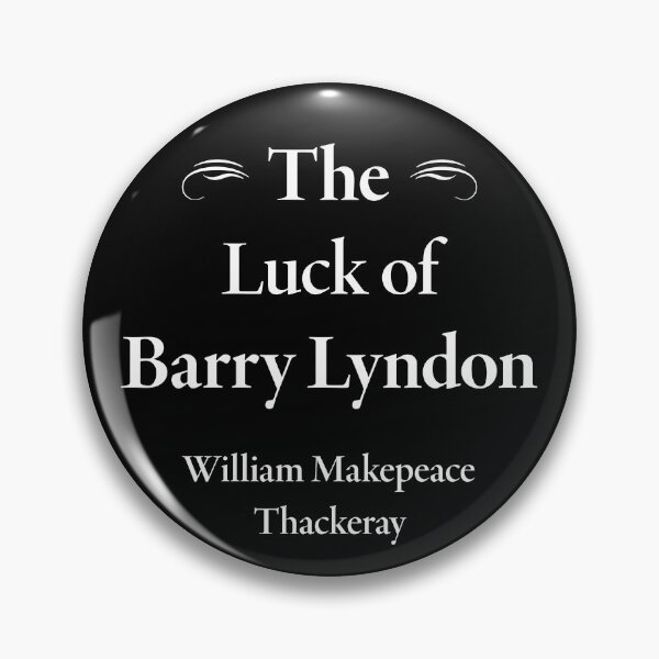 Item preview, William Makepeace Thackeray, The Luck of Barry Lyndon, Classic Literature designed and sold by CharlottePlaceArt.