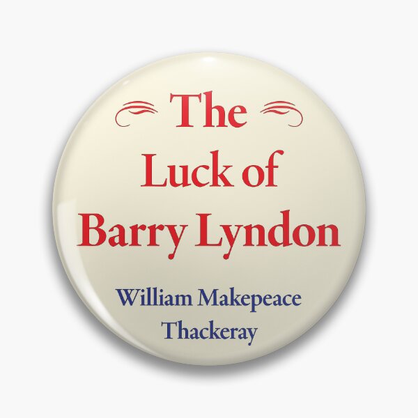 Item preview, William Makepeace Thackeray, The Luck of Barry Lyndon, Classic Literature designed and sold by CharlottePlaceArt.