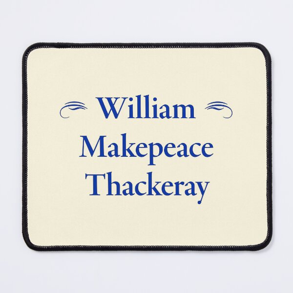Item preview, William Makepeace Thackeray, English Novelist and Illustrator, Classic Literature designed and sold by CharlottePlaceArt.
