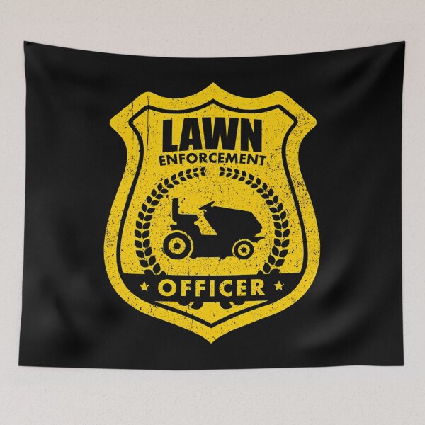 Item preview, Lawn Enforcement Officer - Funny Gardening designed and sold by TristinFay.