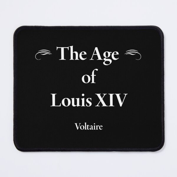 Item preview, Voltaire, The Age of Louis XIV, Classic Literature designed and sold by CharlottePlaceArt.