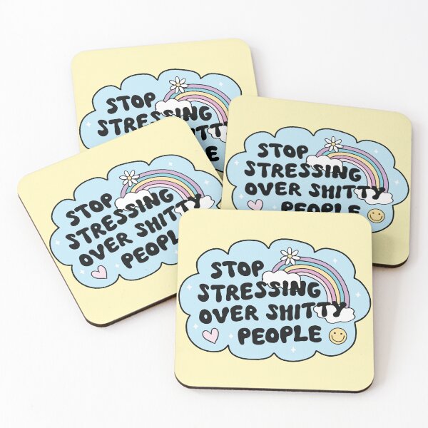 Item preview, Stop stressing over shitty people designed and sold by BrownHorse90s.