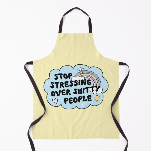 Item preview, Stop stressing over shitty people designed and sold by BrownHorse90s.