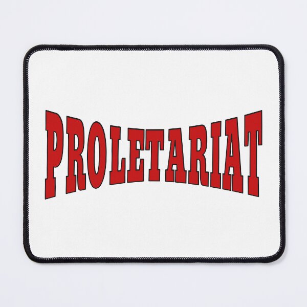 Item preview, proletariat designed and sold by Dunkelflaute.