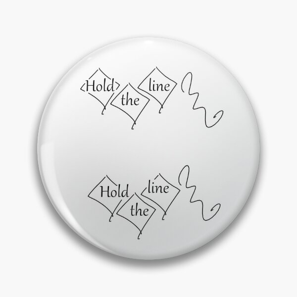 Item preview, Hold the line | Tieni la linea | Tenez la ligne designed and sold by LenaBlueDesigns.