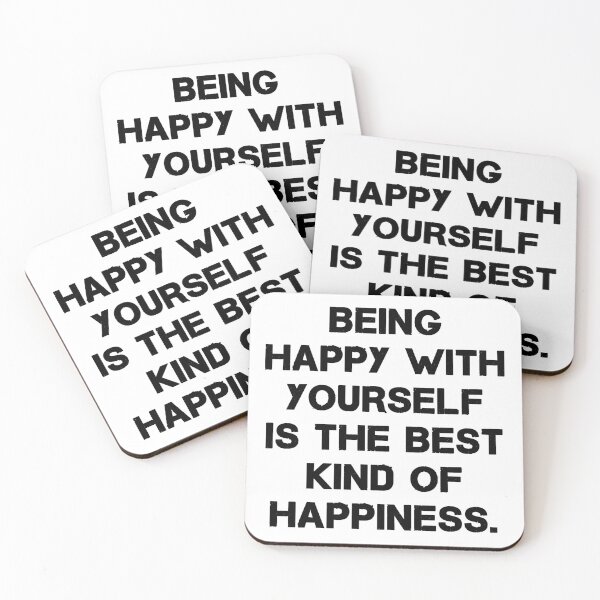 Item preview, Being happy with yourself is the best kind of happiness. designed and sold by PatilRohan.