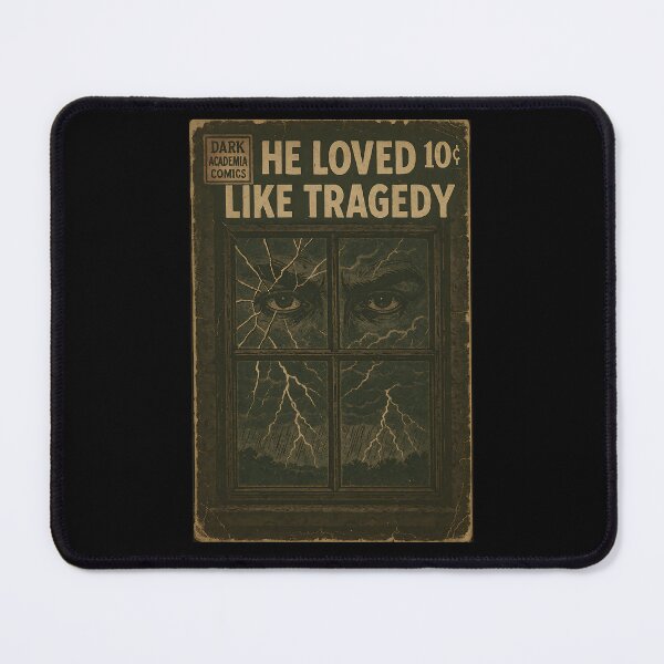 Item preview, Romantic Dark Academia: He loved like tragedy designed and sold by bapupa.