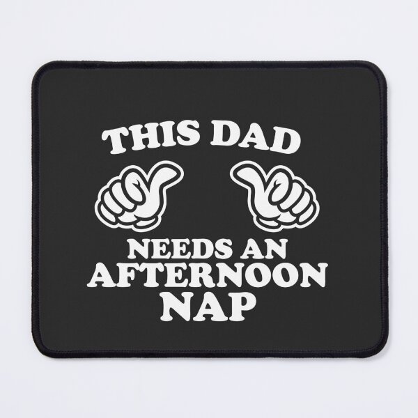 Item preview, This Dad Needs An Afternoon Nap designed and sold by shitpostee.