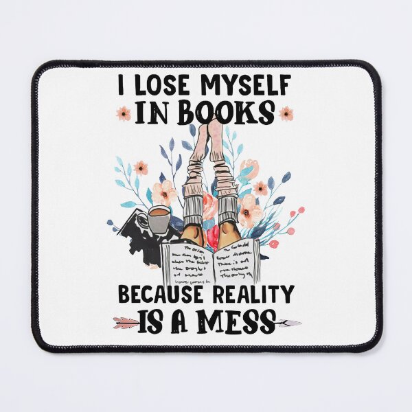 Item preview, Girl Book I Lose Myself In Books Because Reality Is A Mess designed and sold by kotavuguiselw.