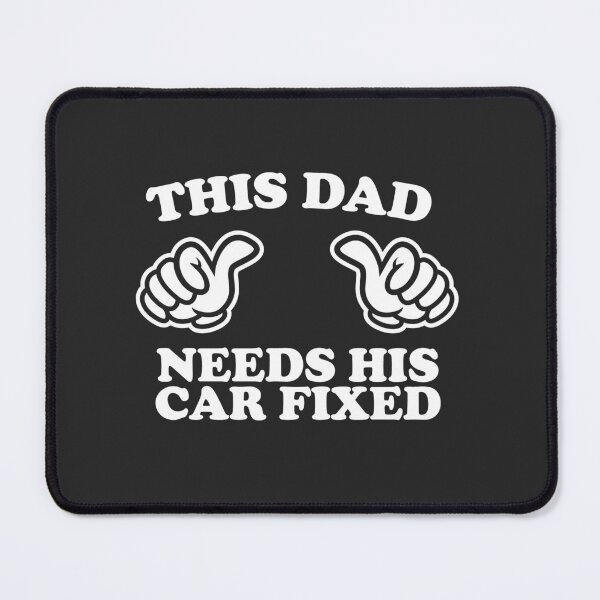 Item preview, This Dad Needs His Car Fixed designed and sold by shitpostee.