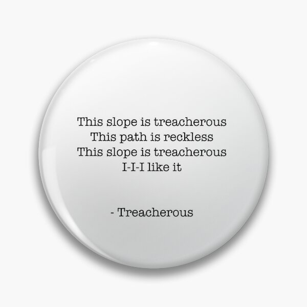 Item preview, Treacherous Song Lyrics designed and sold by InWonderland-.