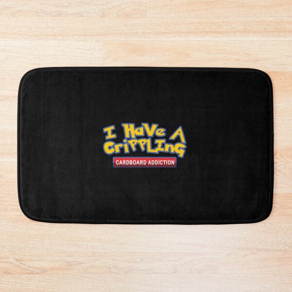 Item preview, I Have A Crippling Cardboard Addiction designed and sold by LucieMyer.