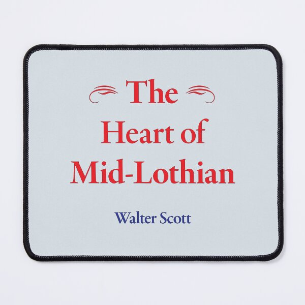 Item preview, Sir Walter Scott, The Heart of Mid-Lothian, Classic Literature designed and sold by CharlottePlaceArt.