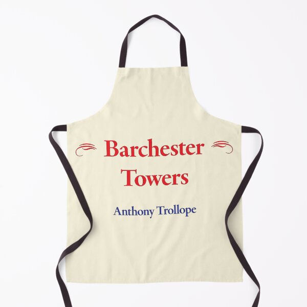 Item preview, Anthony Trollope, Barchester Towers, Classic Literature designed and sold by CharlottePlaceArt.