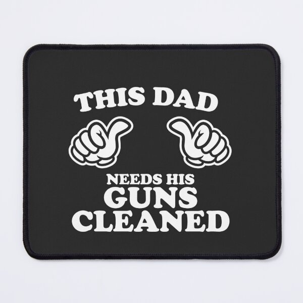 Item preview, This Dad Needs His Guns Cleaned designed and sold by shitpostee.
