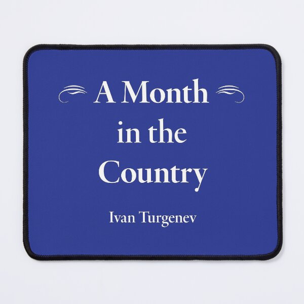 Item preview, Ivan Turgenev, A Month in the Country, Classic Literature designed and sold by CharlottePlaceArt.