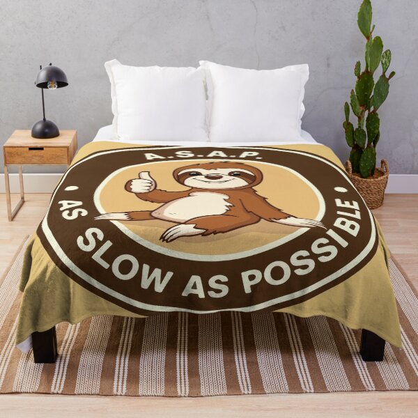 Item preview, A.S.A.P As slow as possible sloth designed and sold by BrownHorse90s.