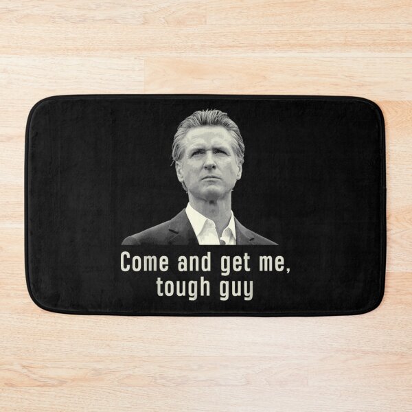 Item preview, Come And get Me Tough Guy Gavin Newsom  vintage 2025 designed and sold by danieaj.