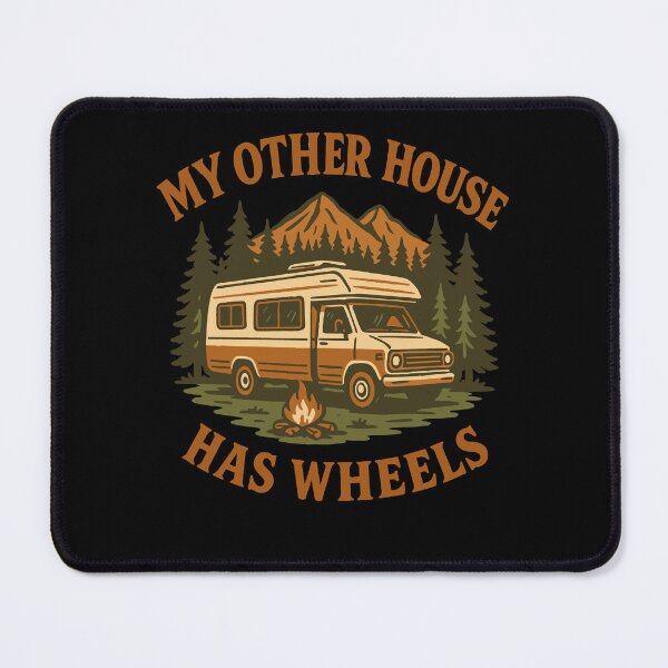 Item preview, My Other House Has Wheels Funny Camping Van designed and sold by LuminOrb.
